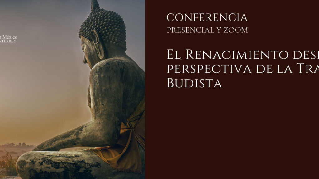 el renacimiento desde la perspectiva del budismo tibetano